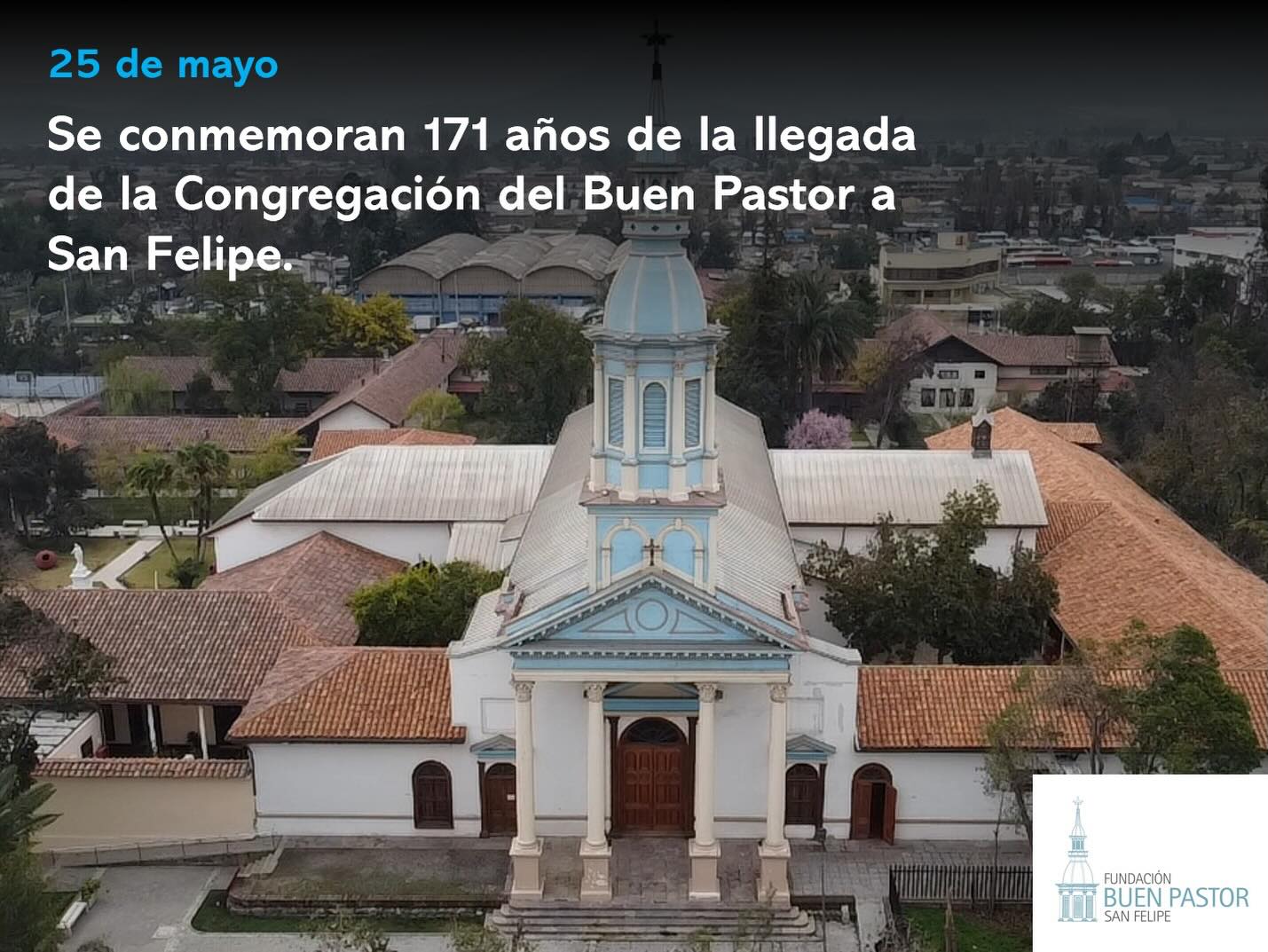 Conmemoración de los 171 Años del Buen Pastor en Chile
